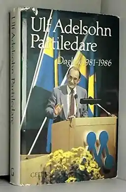 Partiledare : dagbok 1981-1986